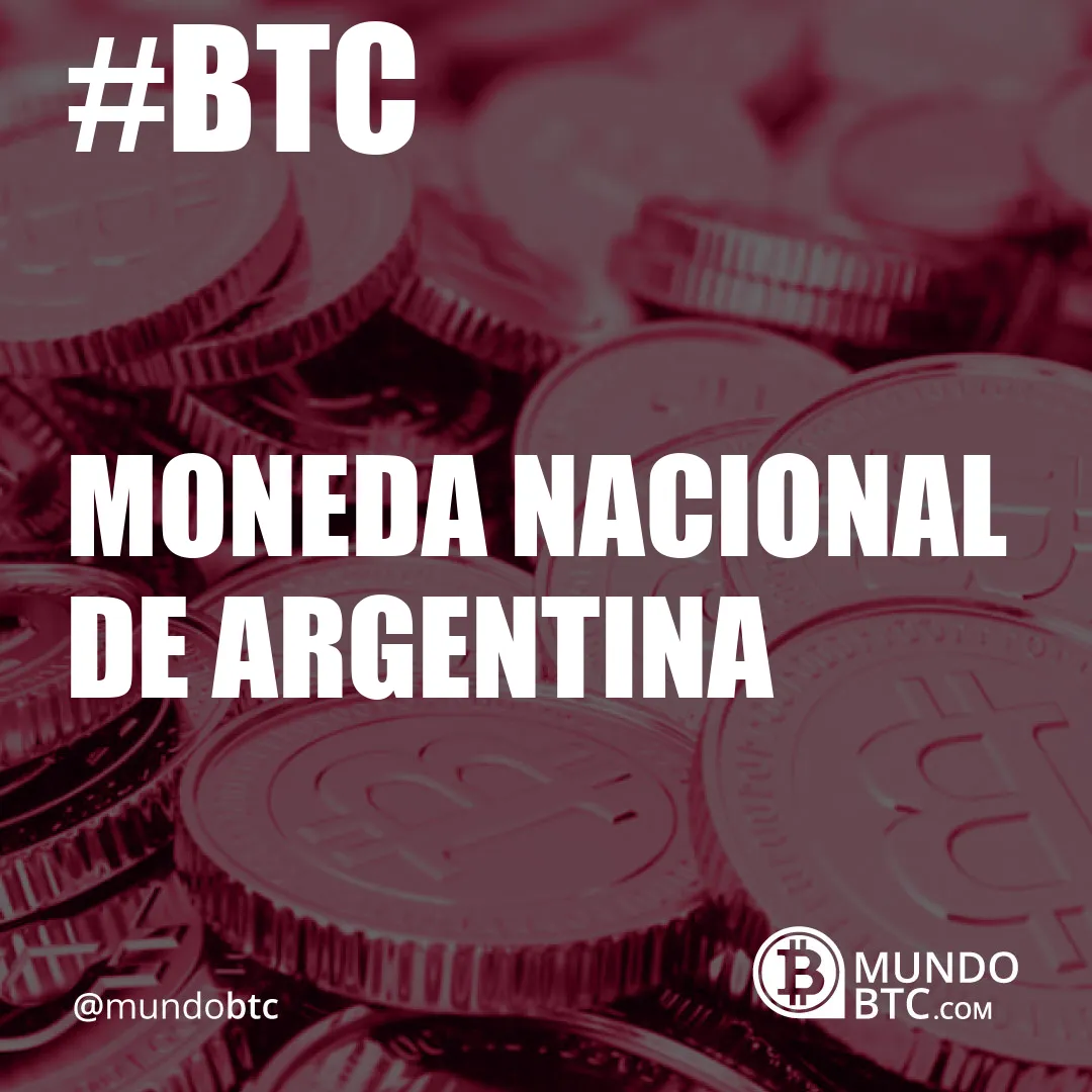 moneda nacional de argentina