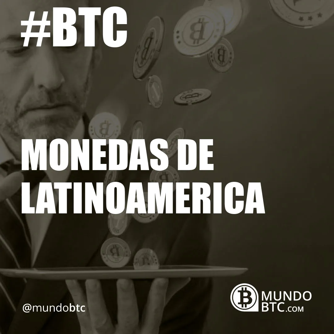 Monedas de Latinoamerica