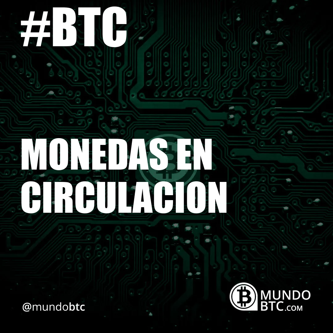 monedas en circulacion