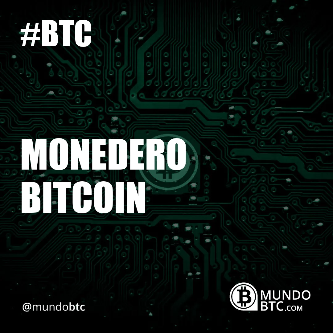 Monedero Bitcoin