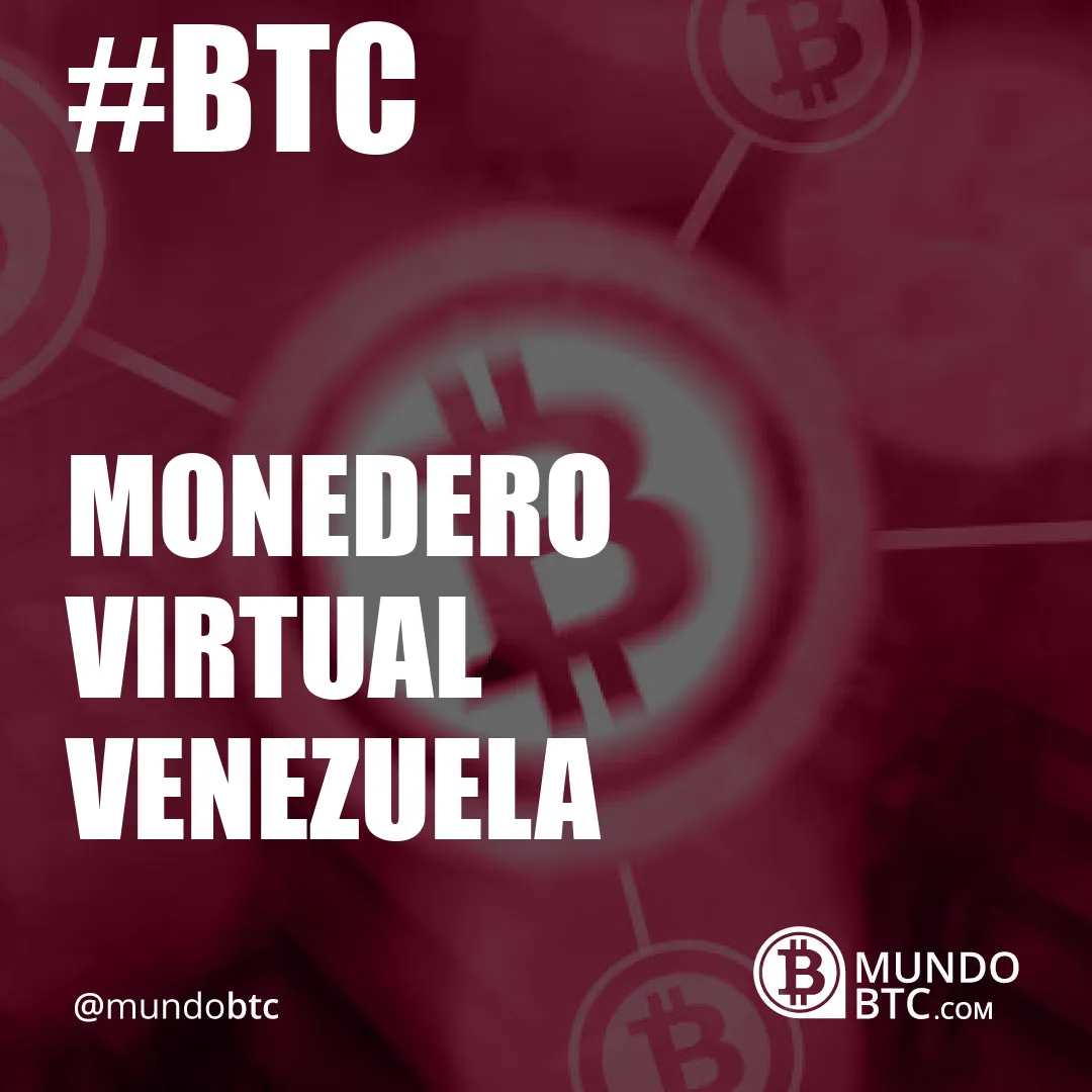 Monedero Virtual Venezuela