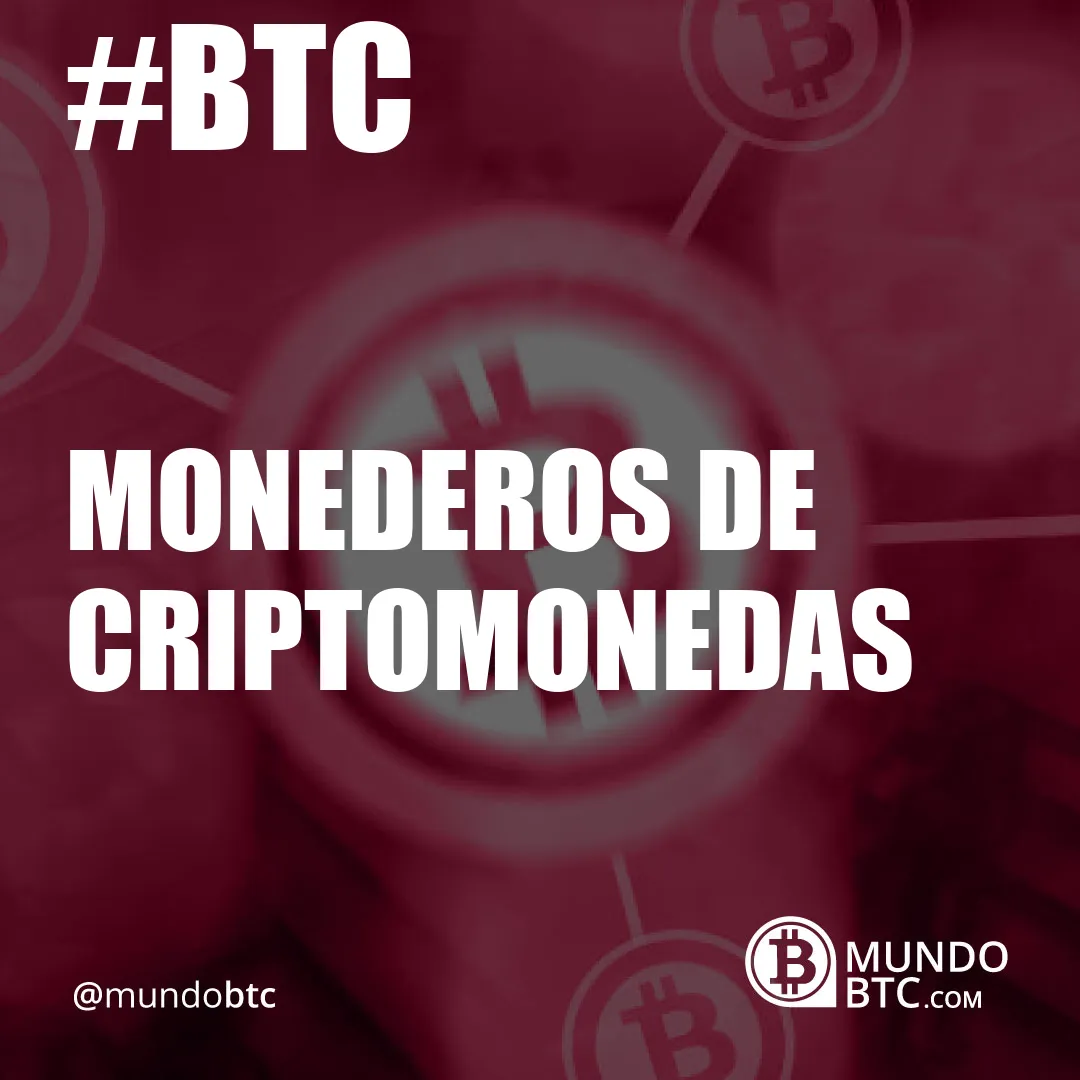 monederos de criptomonedas