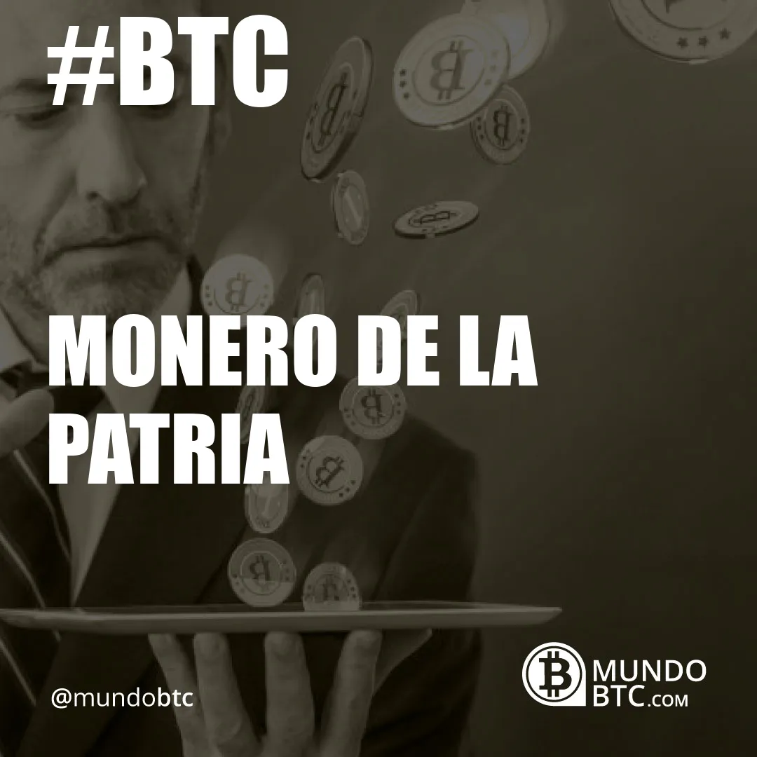 monero de la patria