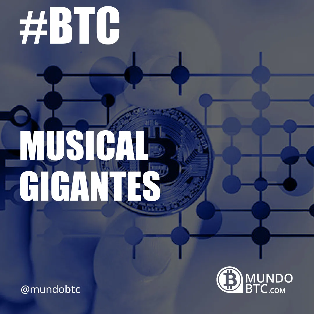 Musical Gigantes