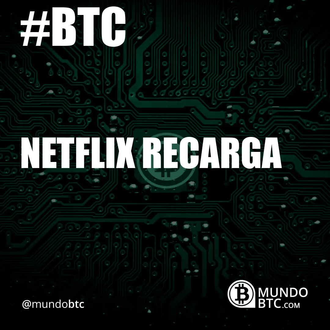 netflix recarga