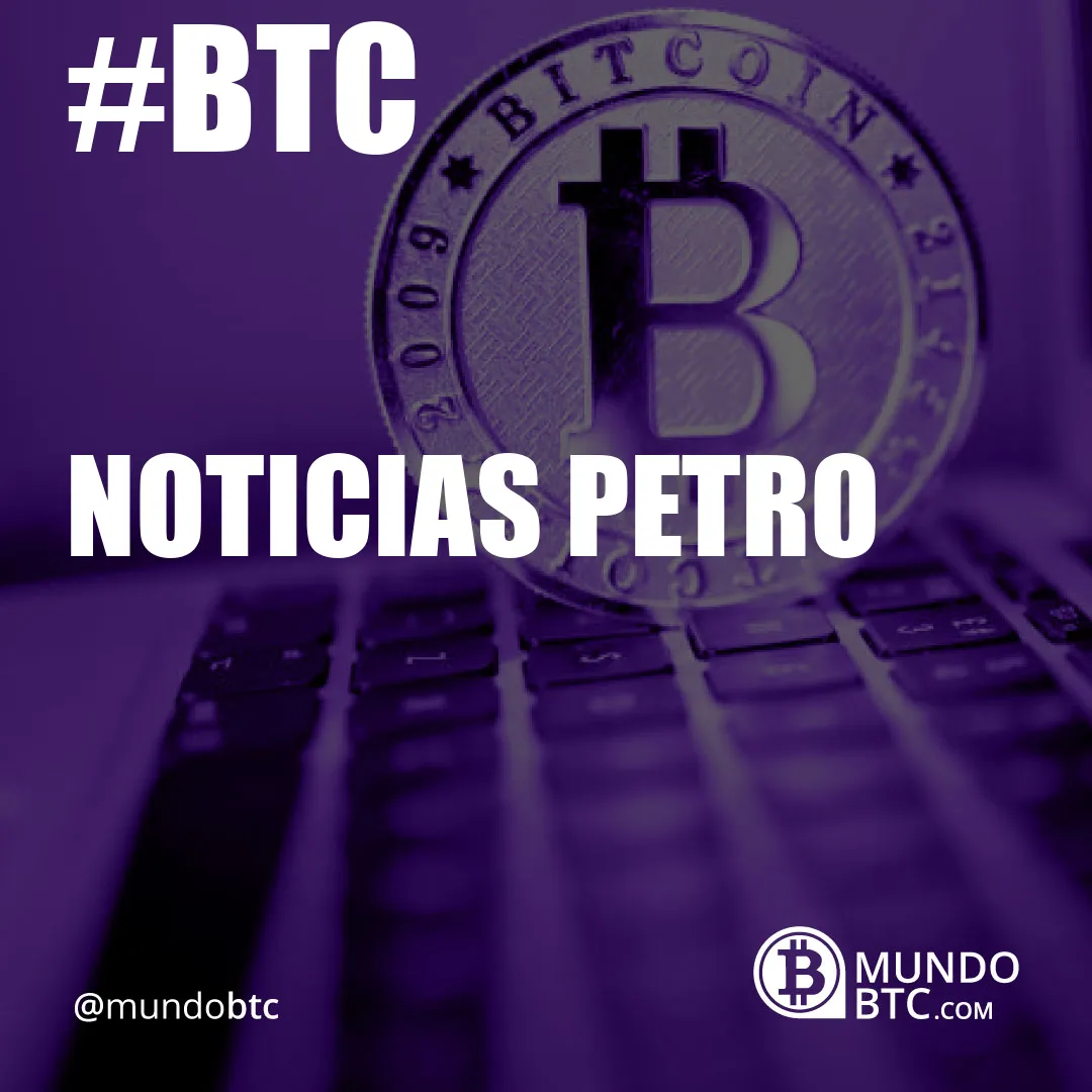 Noticias Petro