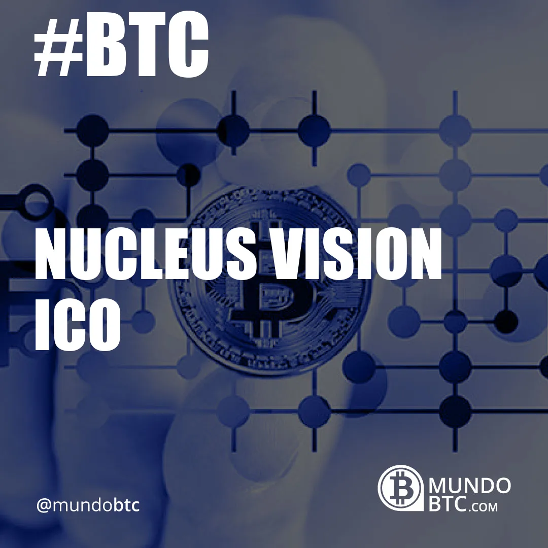 Nucleus Vision Ico