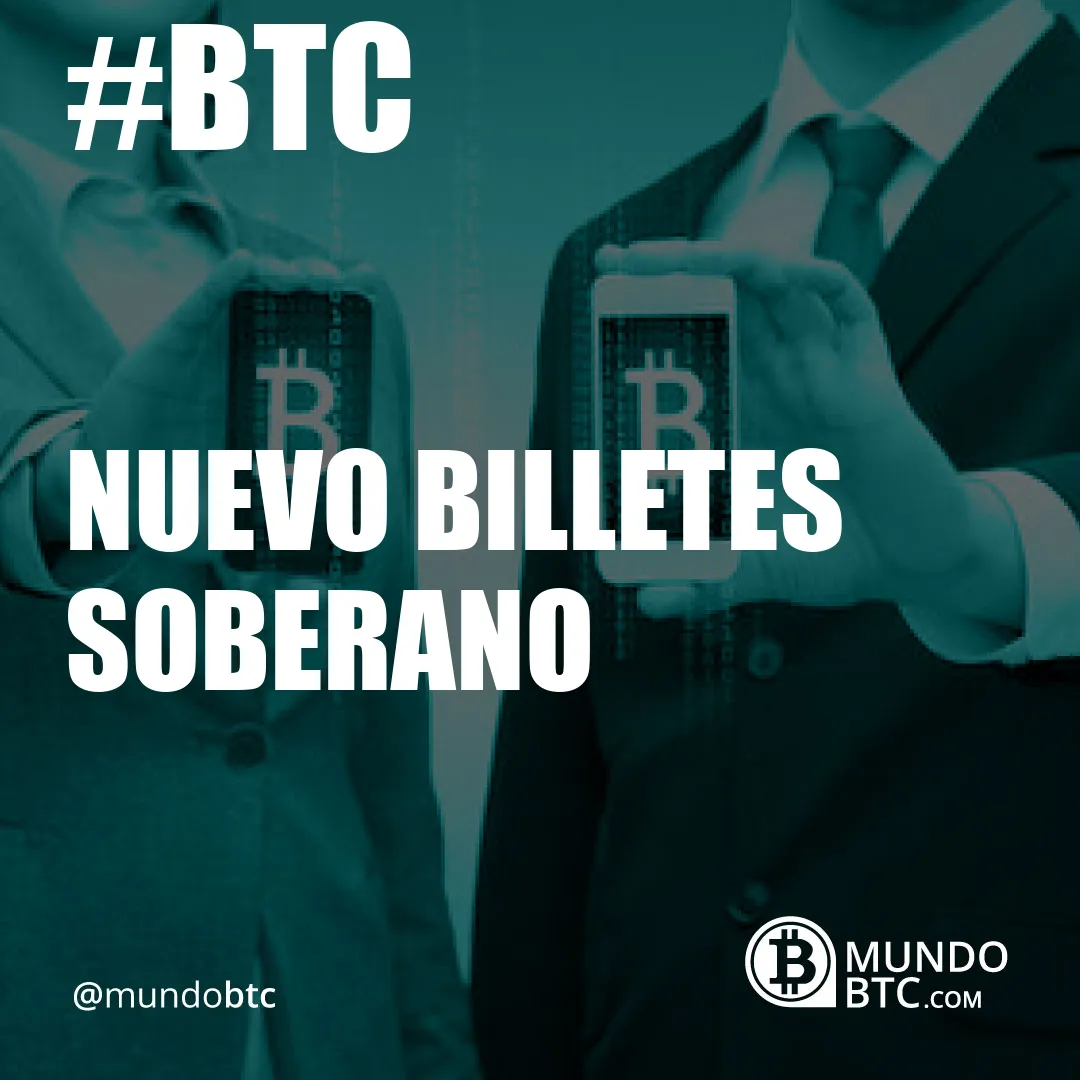 nuevo billetes soberano