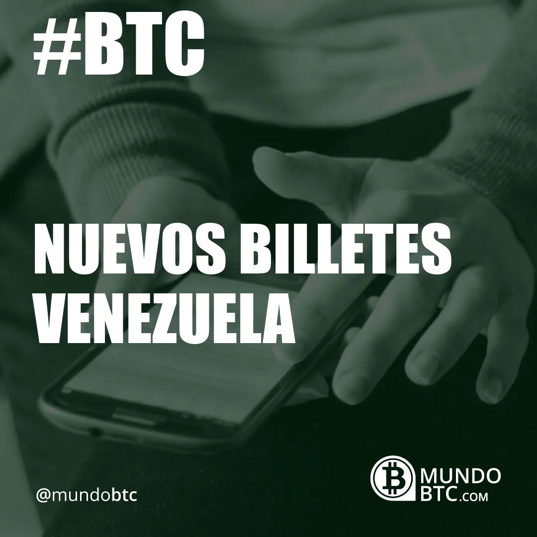 nuevos billetes venezuela