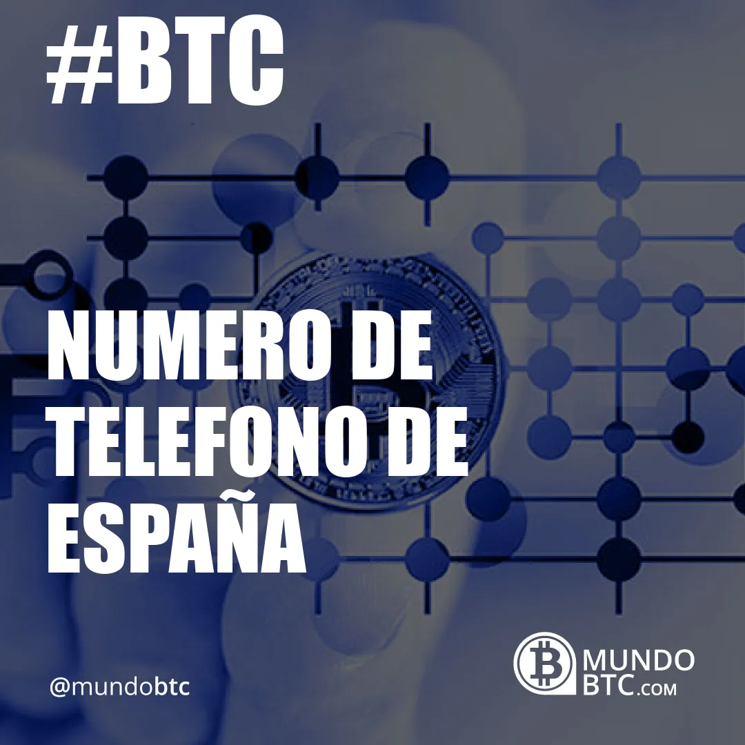 Numero de Telefono de España