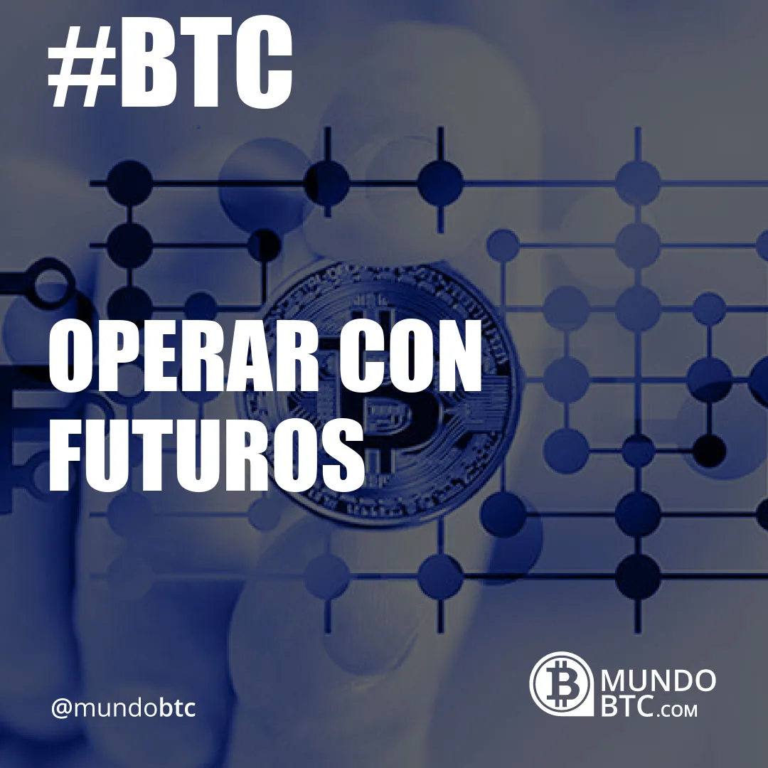 Operar con Futuros