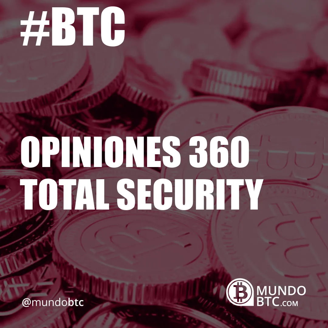 opiniones 360 total security