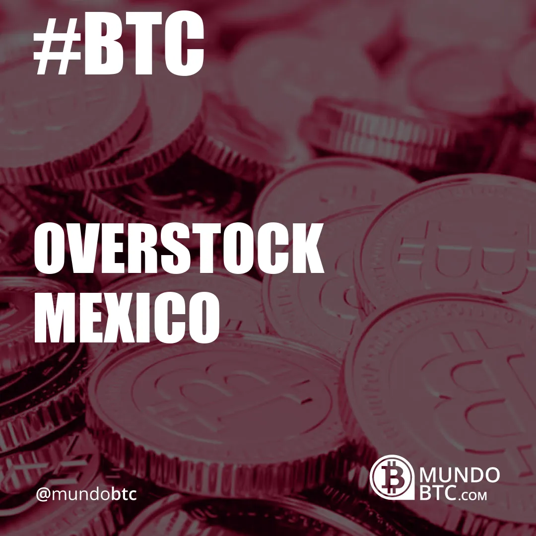 Overstock Mexico