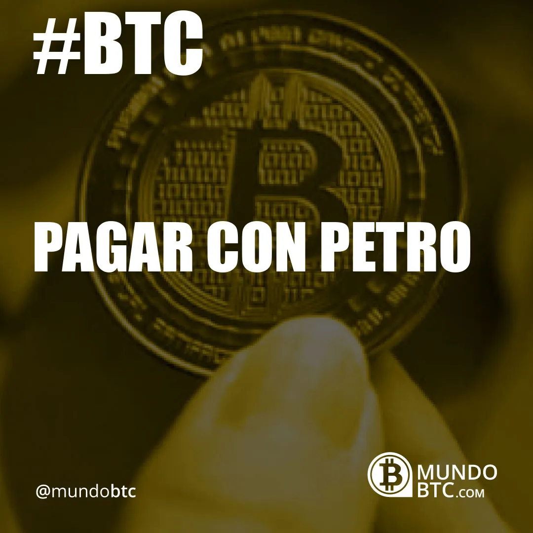 Pagar con Petro