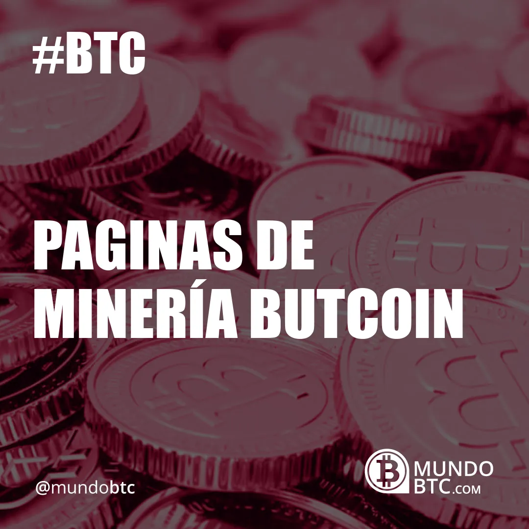 Paginas de Minería Butcoin