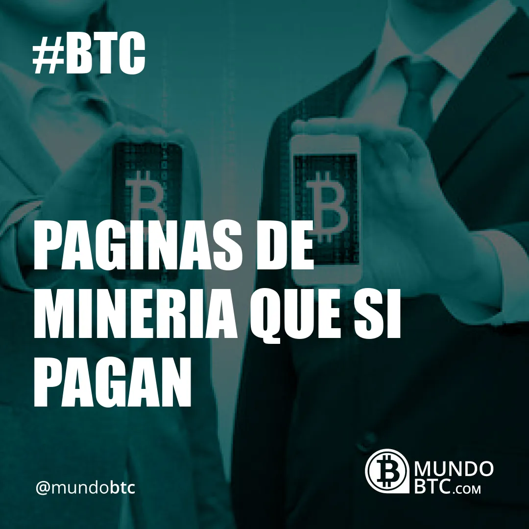 Paginas de Mineria que si Pagan