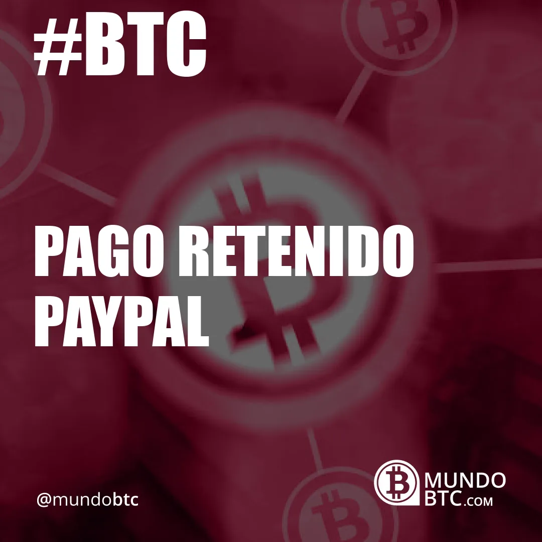 pago retenido paypal