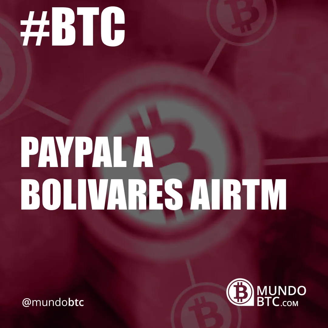 Paypal a Bolivares Airtm