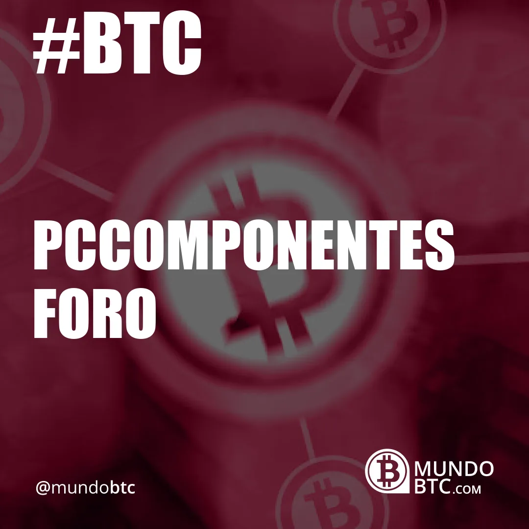 Pccomponentes Foro