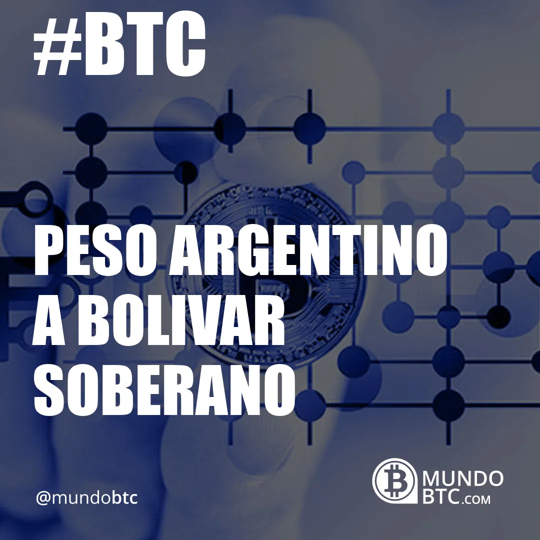 Peso Argentino a Bolivar Soberano