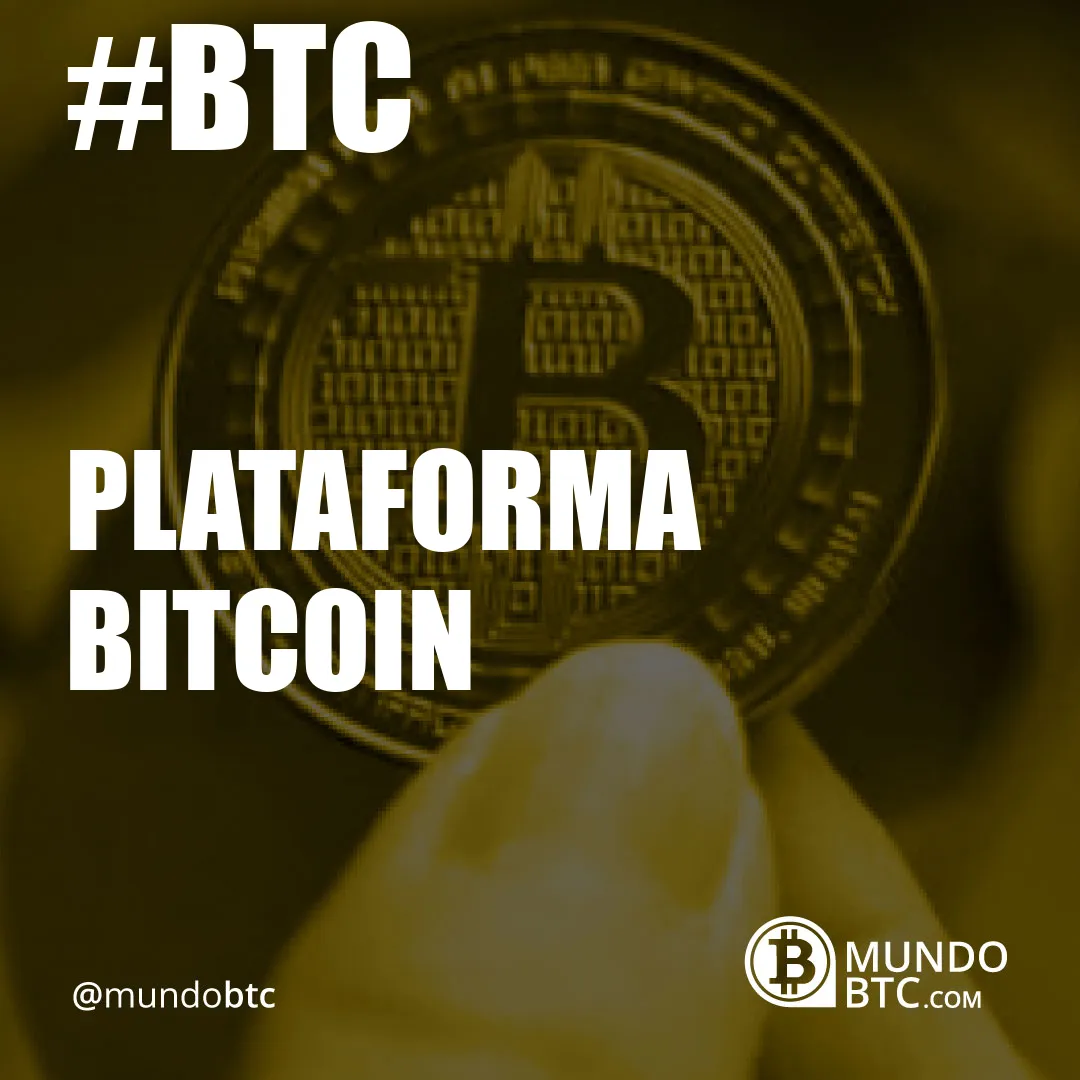 plataforma bitcoin