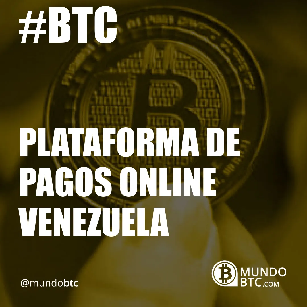 Plataforma de Pagos Online Venezuela