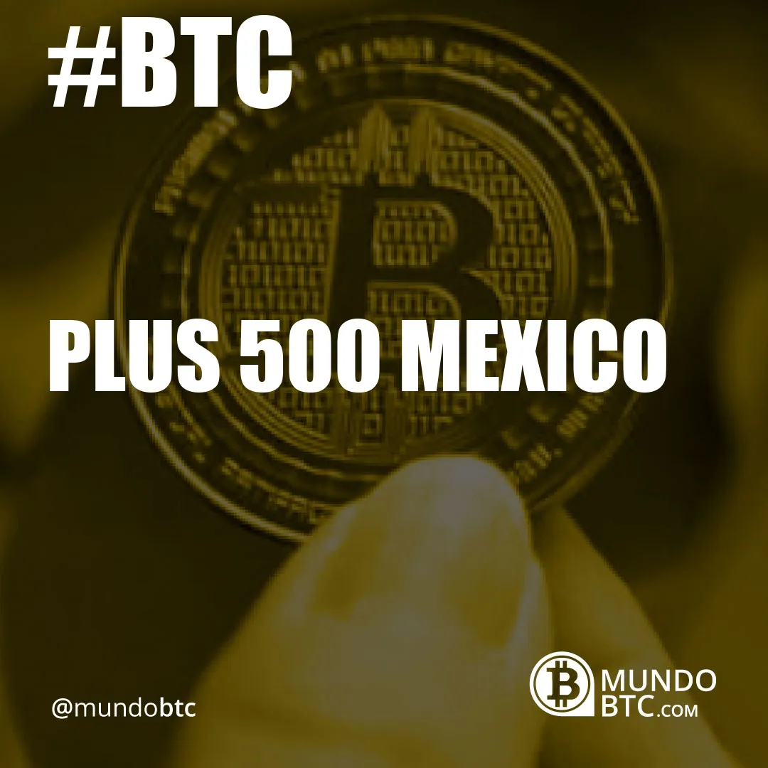Plus 500 Mexico