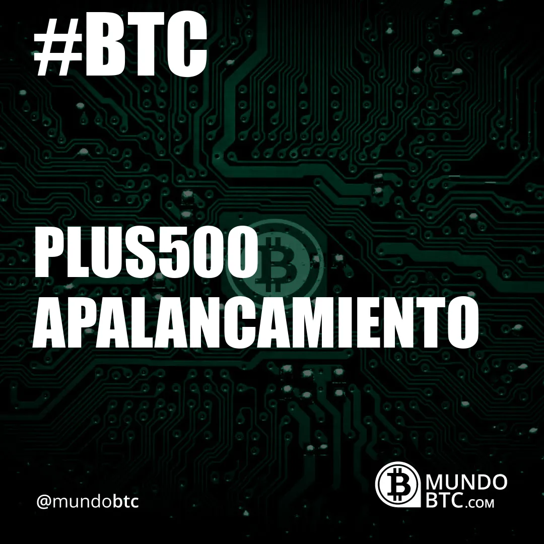 Plus500 Apalancamiento