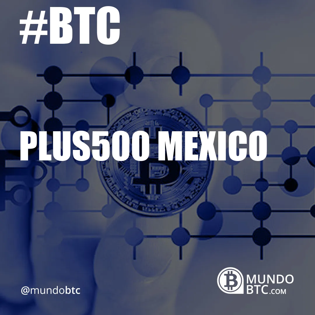 Plus500 Mexico