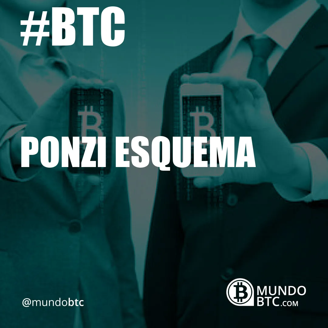 Ponzi Esquema