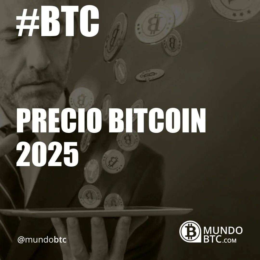 precio bitcoin 2025