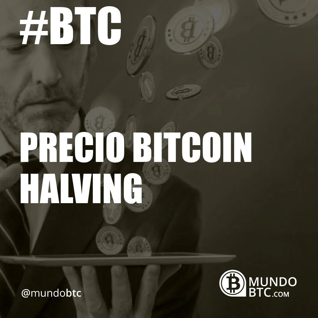 precio bitcoin halving