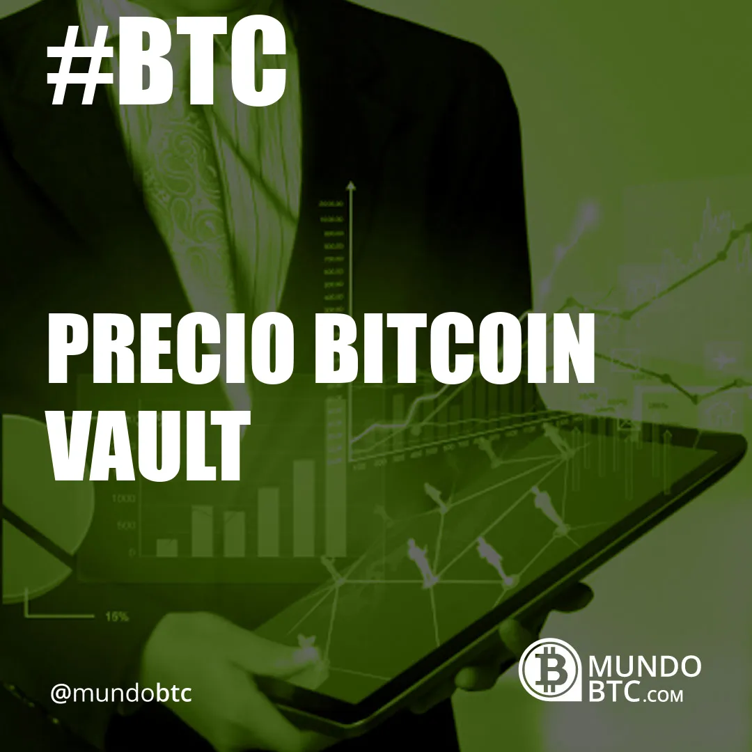 precio bitcoin vault