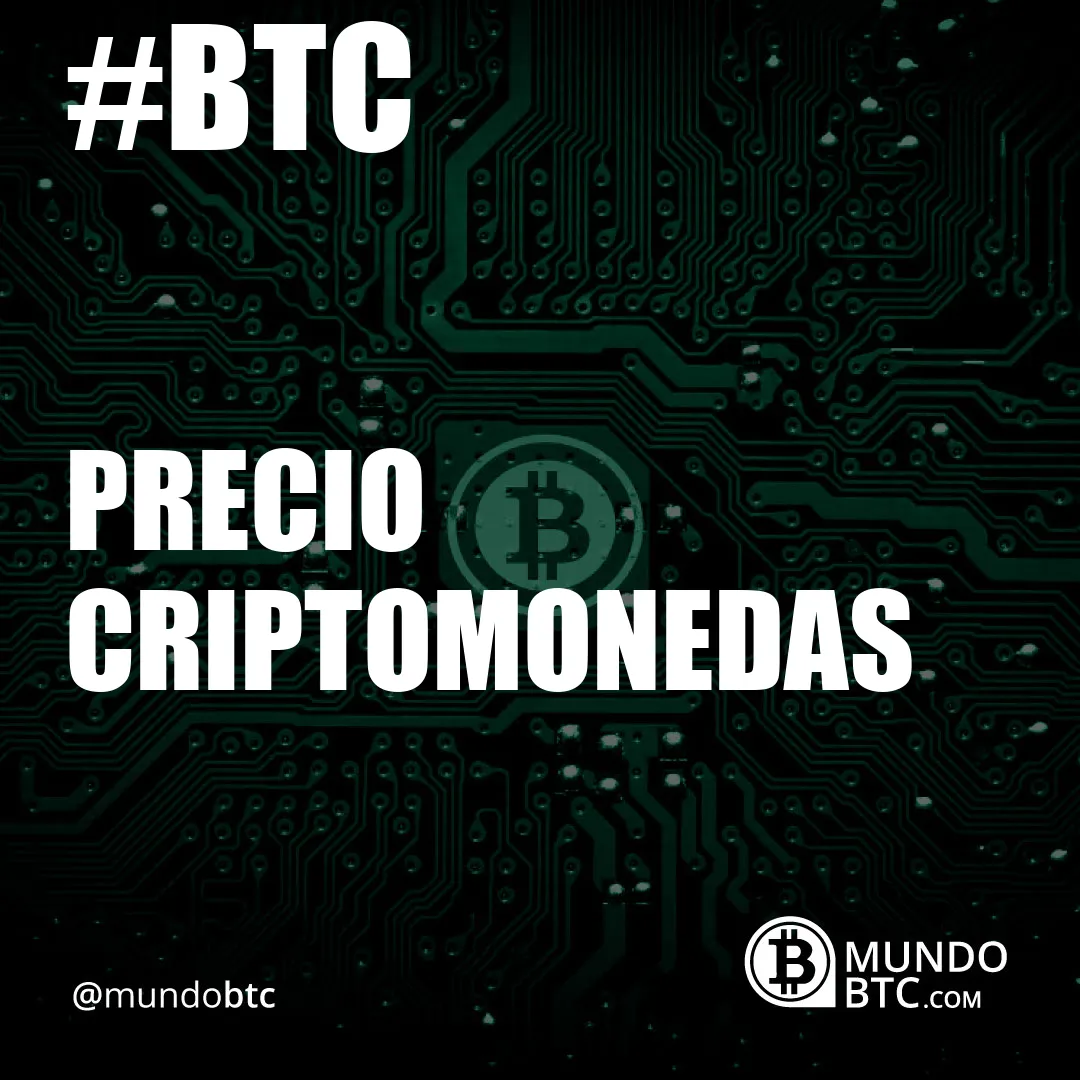 Precio Criptomonedas