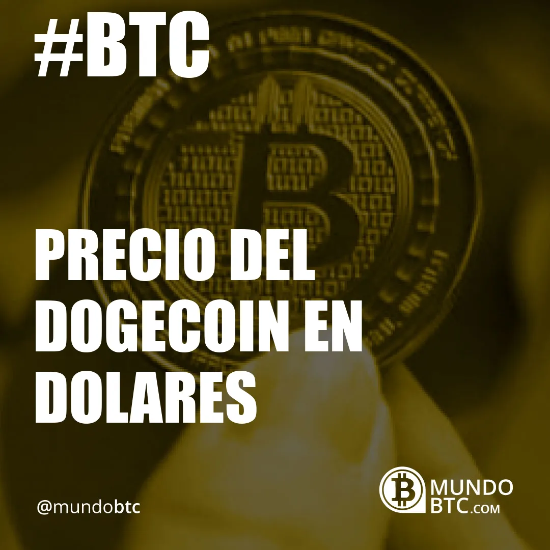 precio del dogecoin en dolares