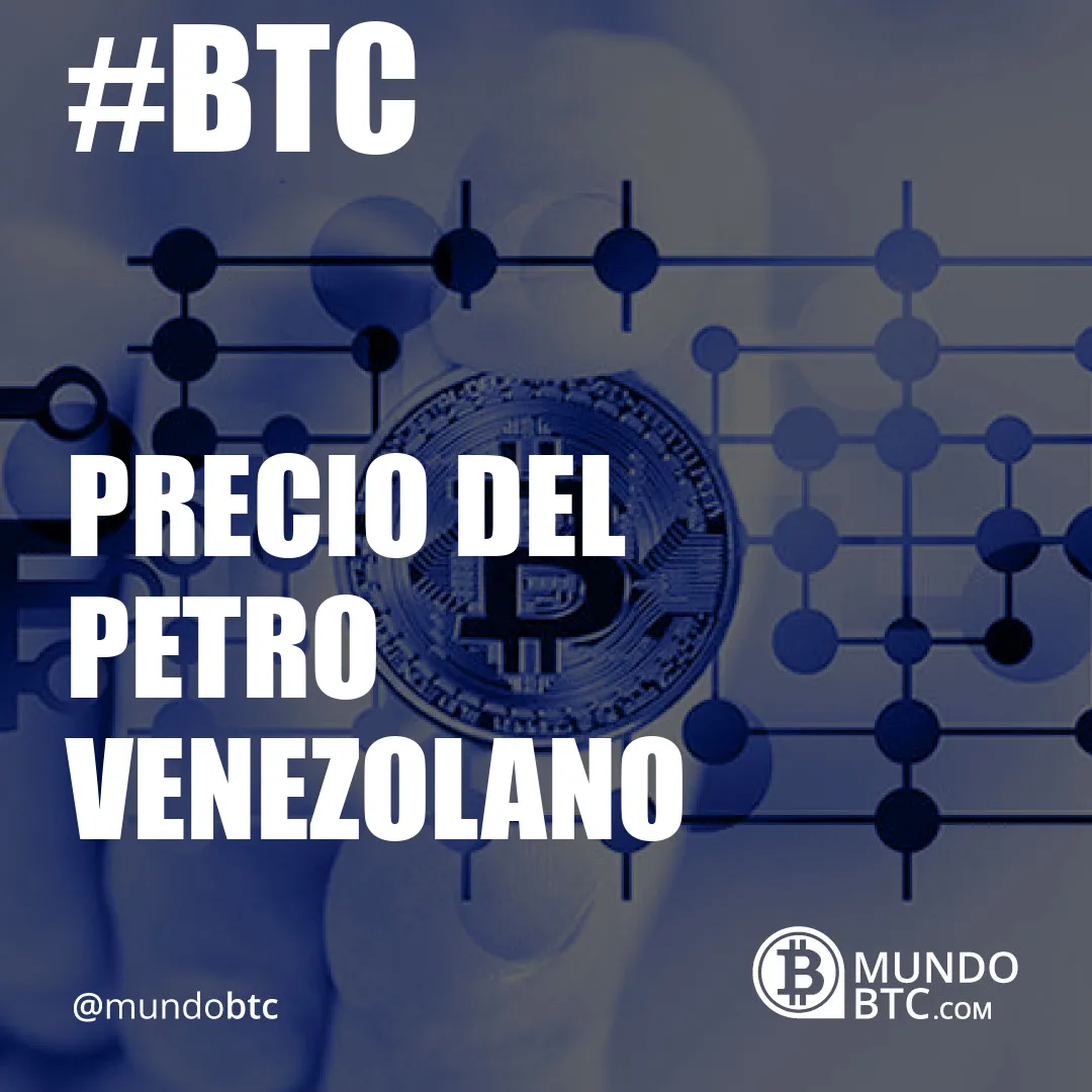 precio del petro venezolano