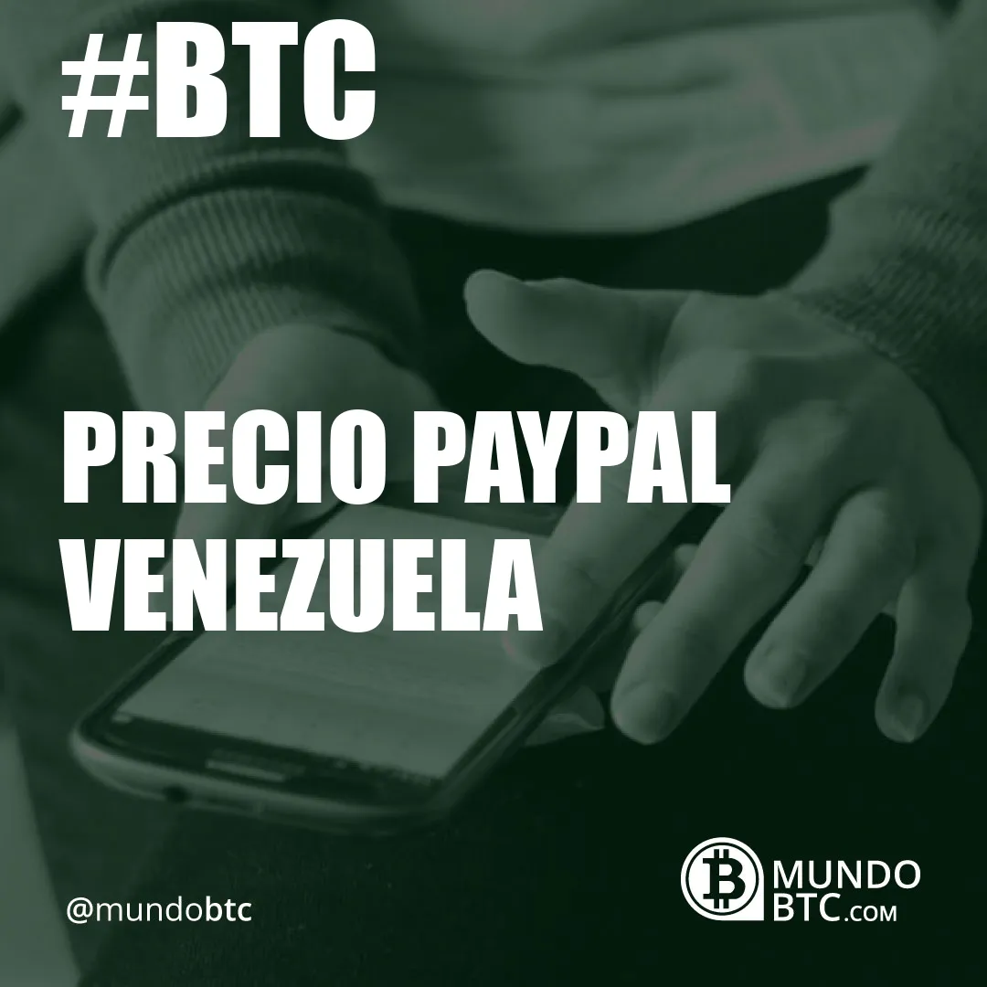 Precio Paypal Venezuela