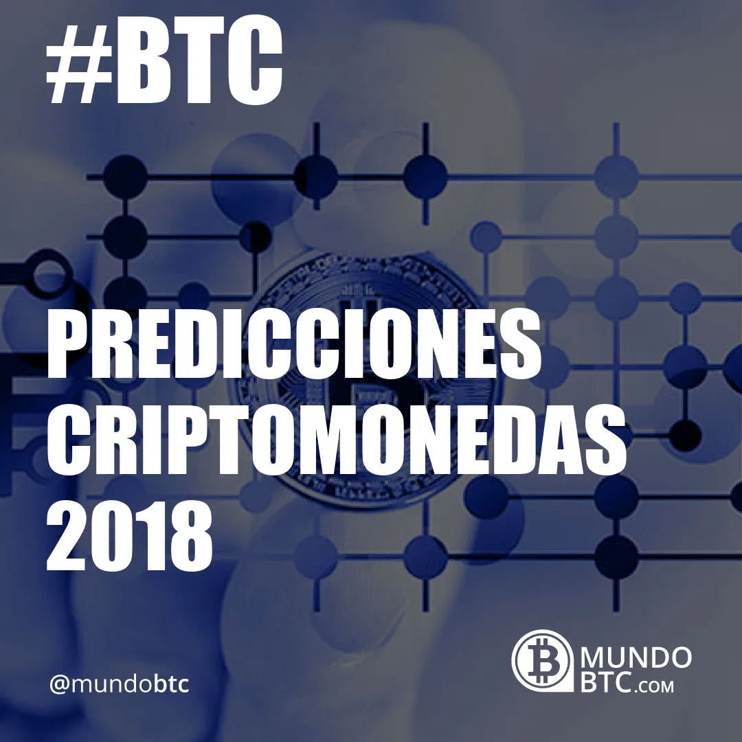 Predicciones Criptomonedas 2018