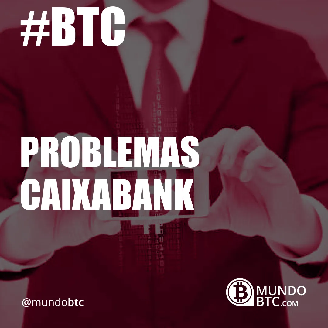 Problemas Caixabank