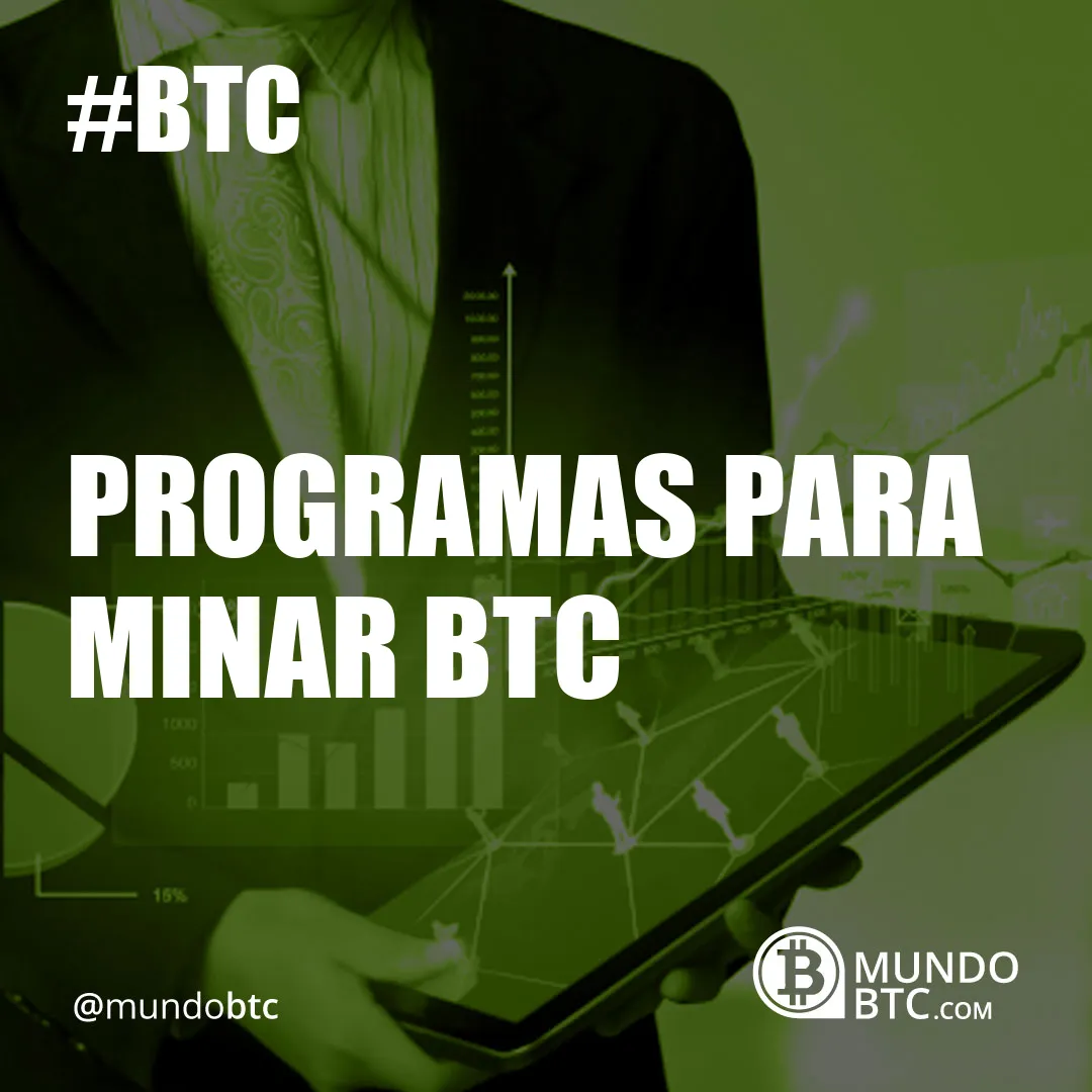 Programas para Minar Btc