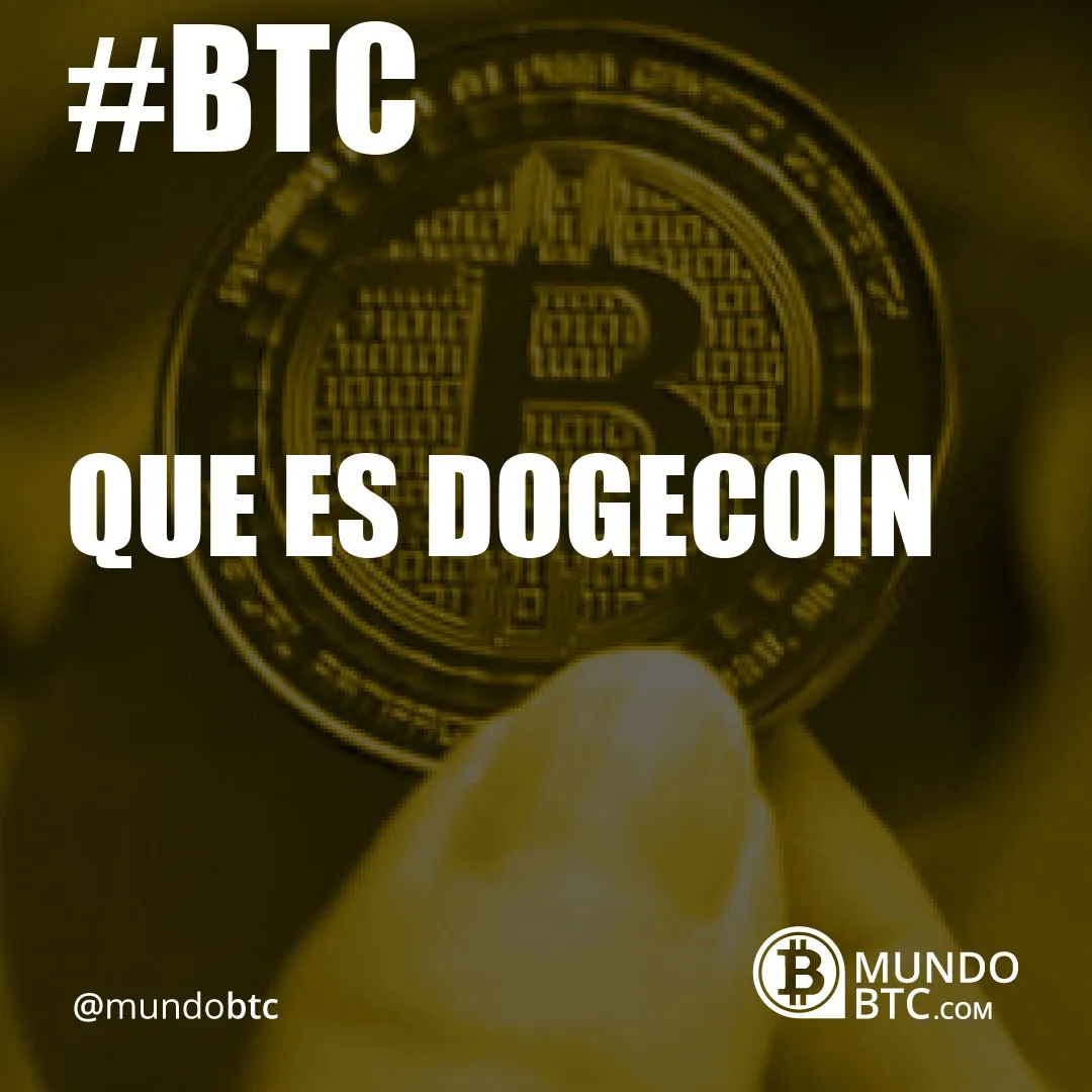 Que es Dogecoin