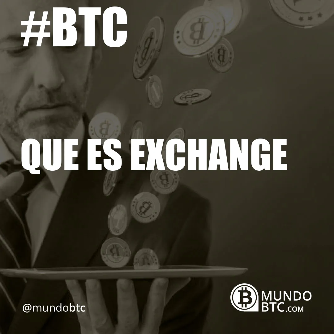 Que es Exchange