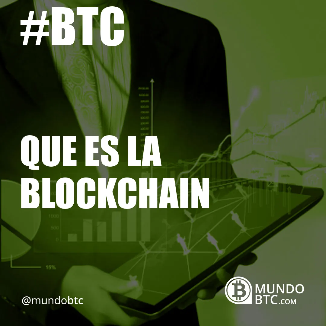 que es la blockchain