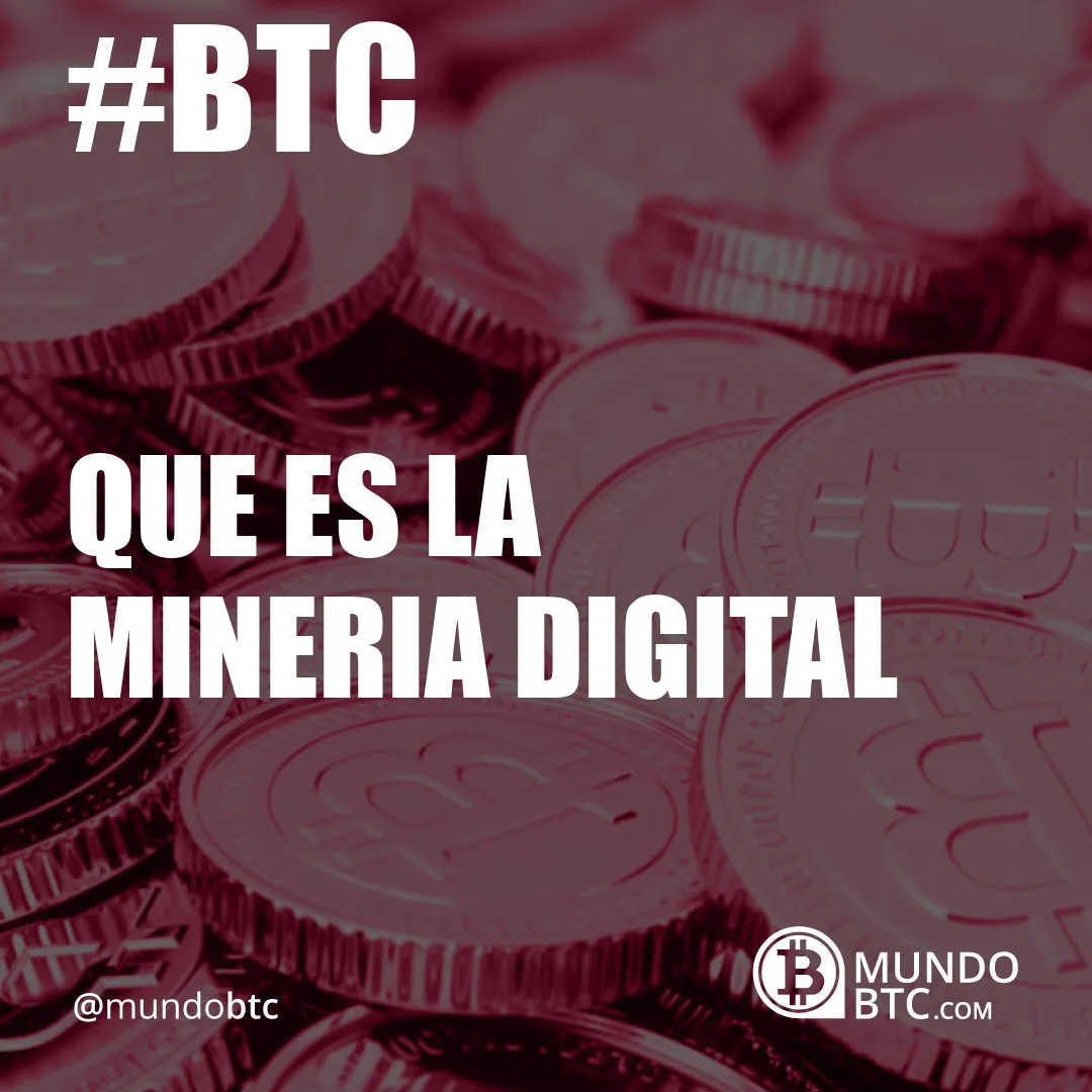 Que es la Mineria Digital