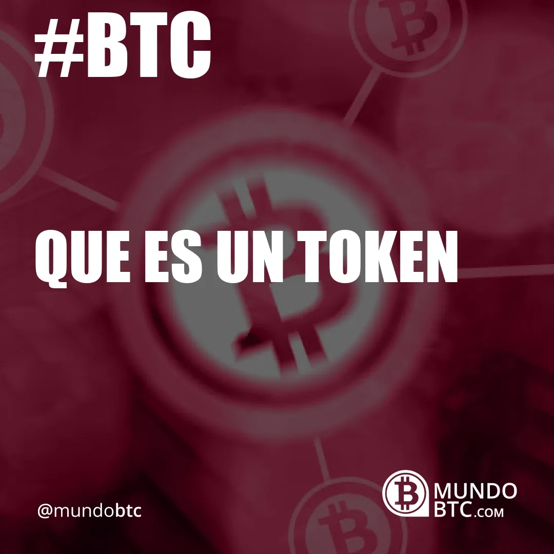 Que es un Token