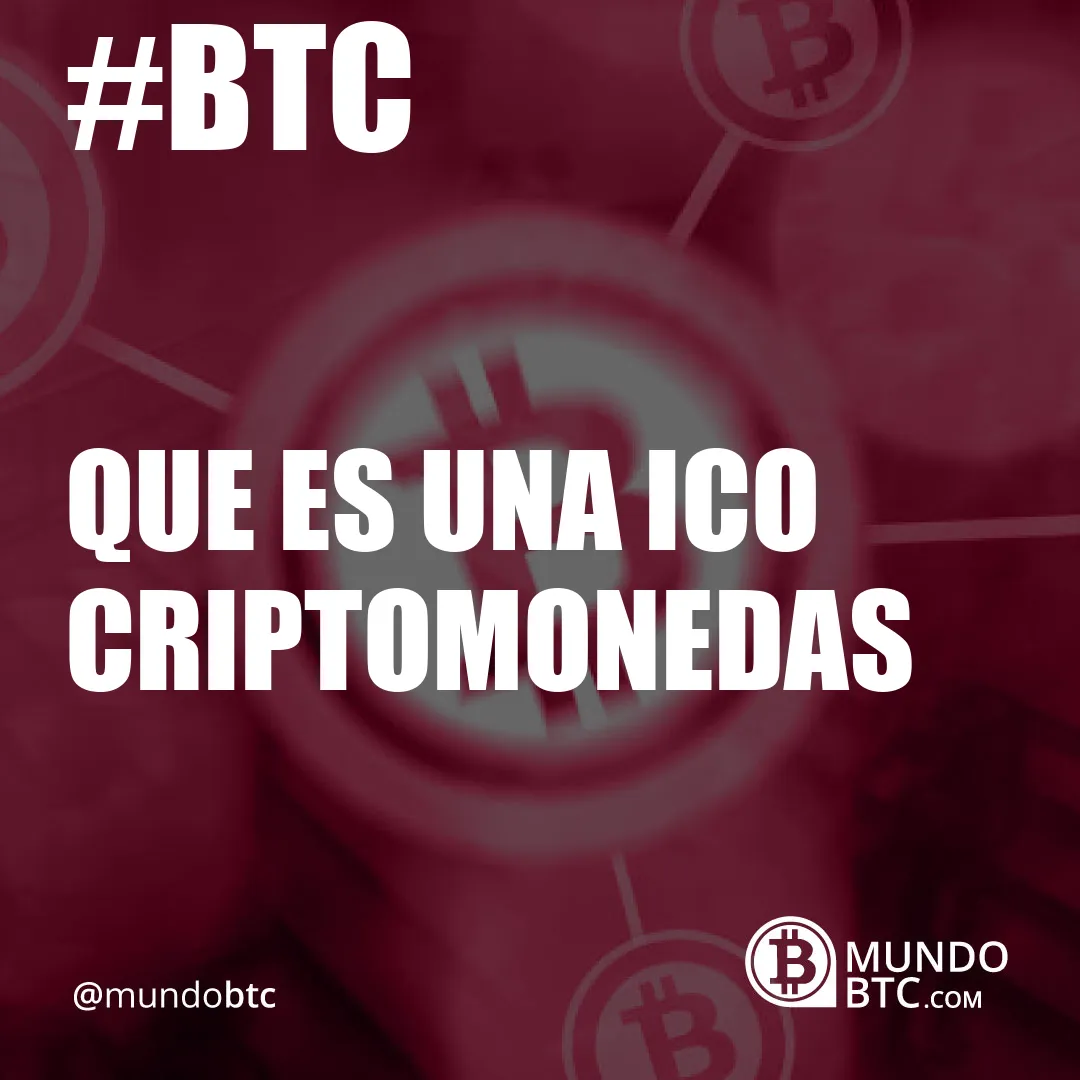 Que es Una Ico Criptomonedas