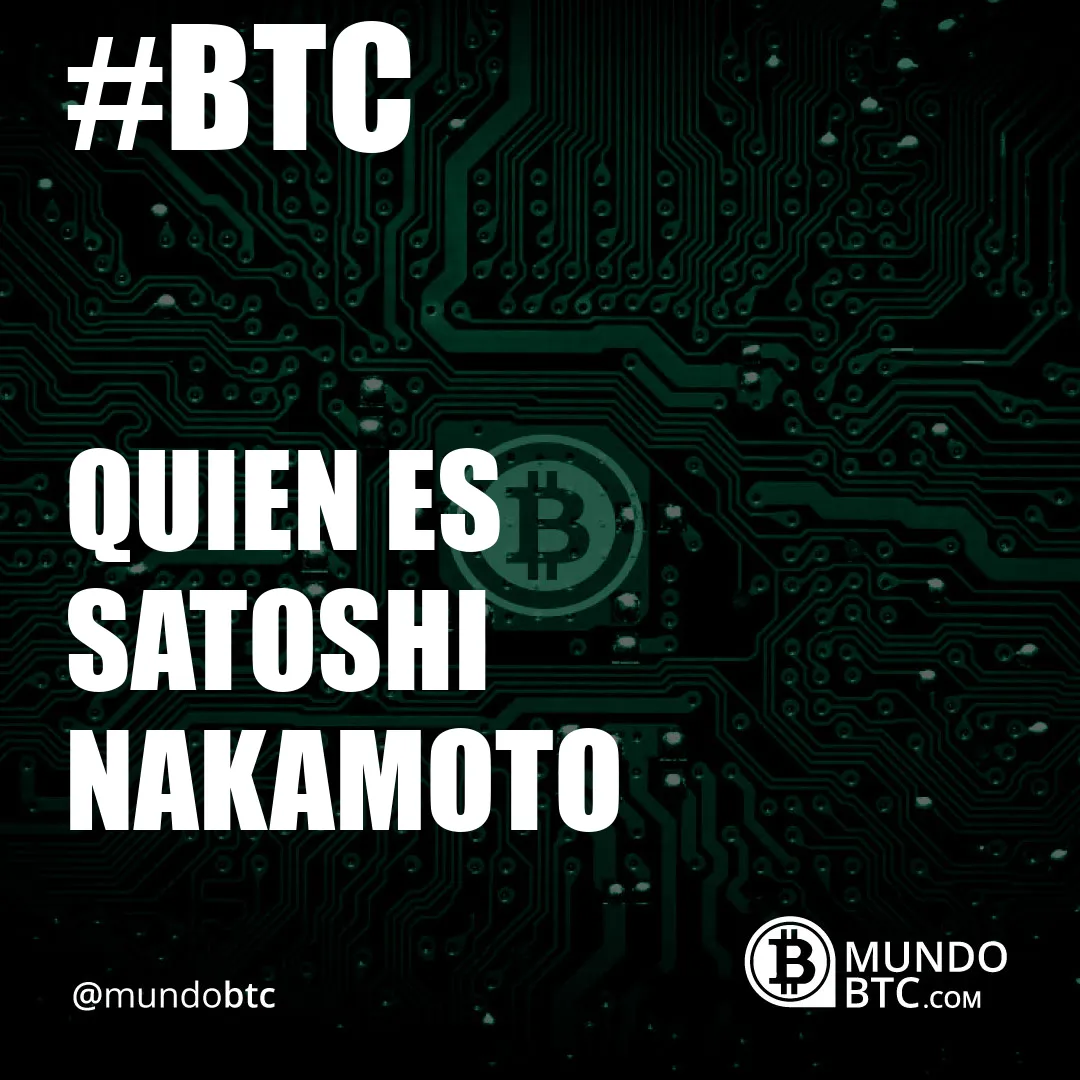 quien es satoshi nakamoto