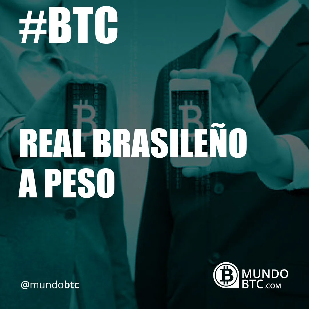 Real Brasileño a Peso