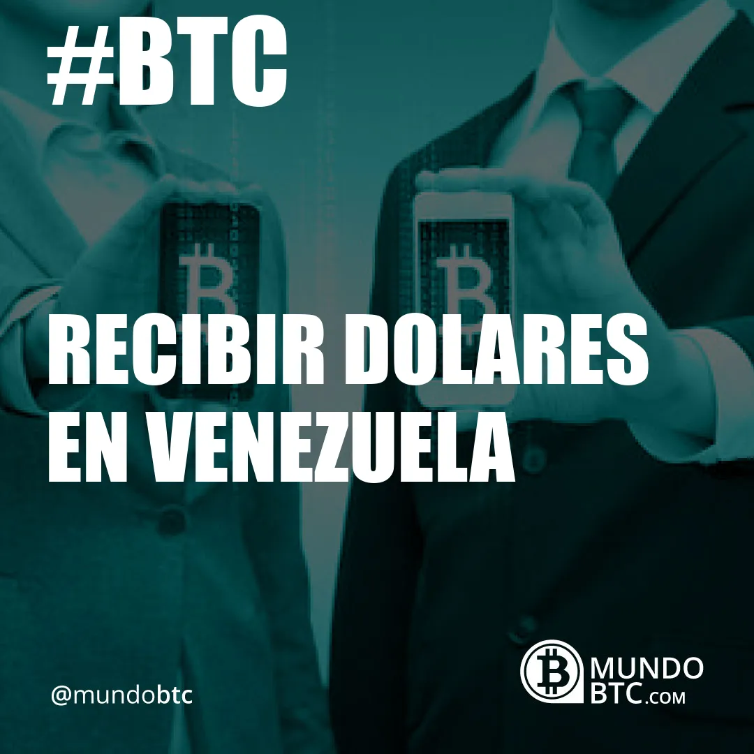 Recibir Dolares en Venezuela