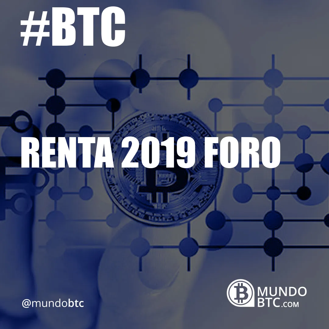 Renta 2019 Foro